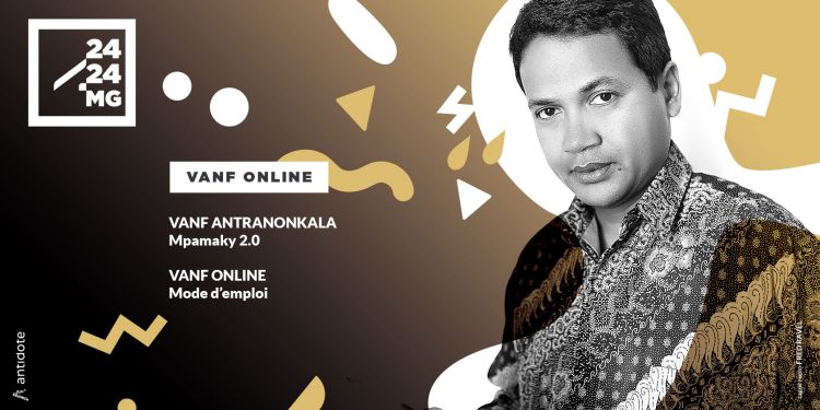 VANF ANTRANONKALA – Mpamaky 2.0 / VANF ONLINE – Mode d’emploi