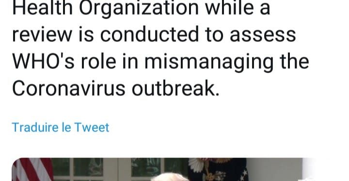 ?ORGANISATION MONDIALE DE LA SANTÉ : Donald Trump suspend la contribution américaine
