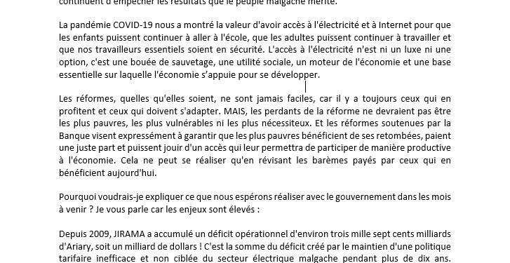 TRIBUNE Idah Z. Pswarayi-Riddihough, Directrice des opérations de la Banque mondiale pour les Comores, Madagascar, Maurice et le Mozambique « Le maintien d&rsquo;une politique tarifaire inefficace et non ciblée du secteur électrique pendant plus de dix ans a fait accumuler à la Jirama un déficit opérationnel d&rsquo;environ 3700 milliards d&rsquo;Ariary, soit un milliard de dollars depuis 2009 »