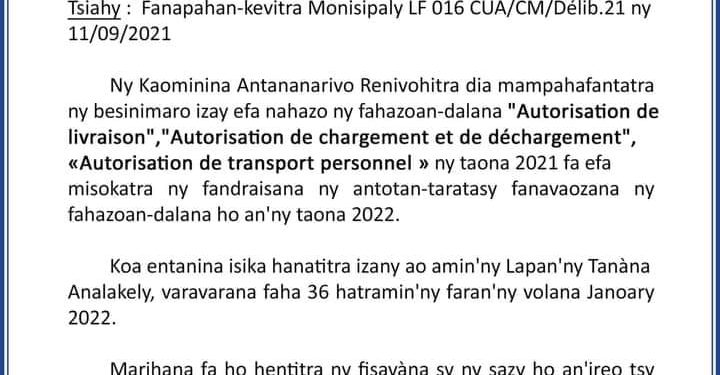 COMMUNE URBAINE D’ANTANANARIVO – Le renouvellement des différentes autorisations de livraison, de chargement et de déchargement, et de transport personnel pour l’année 2022 ouvert jusqu’à la fin du mois de Janvier, auprès de l’Hôtel de ville Analakely