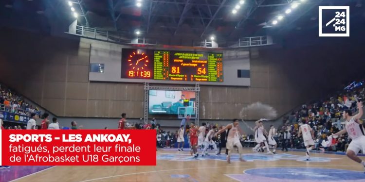 SPORTS – Les Ankoay, fatigués, perdent leur finale de l’Afrobasket U18 Garçons