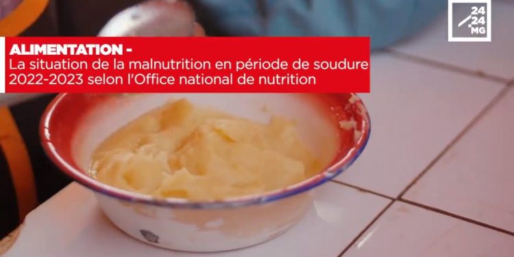 ALIMENTATION – La situation de la malnutrition en période de soudure 2022-2023 selon l&rsquo;Office national de nutrition