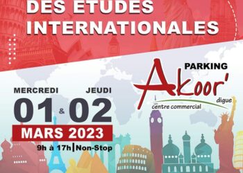 Salon des études internationales le 01 et 02 Mars, de 09h à 17h au Parking du centre commercial Akoor Digue.