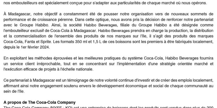 Habibo Group, à travers sa filiale Habibo Beverages désigné comme l’embouteilleur exclusif de Coca-Cola à Madagascar.