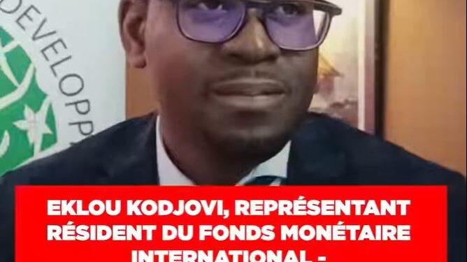 EKLOU KODJOVI, REPRÉSENTANT RÉSIDENT DU FONDS MONÉTAIRE INTERNATIONAL – “Les subventions sur les carburants profitent généralement aux plus fortunés”