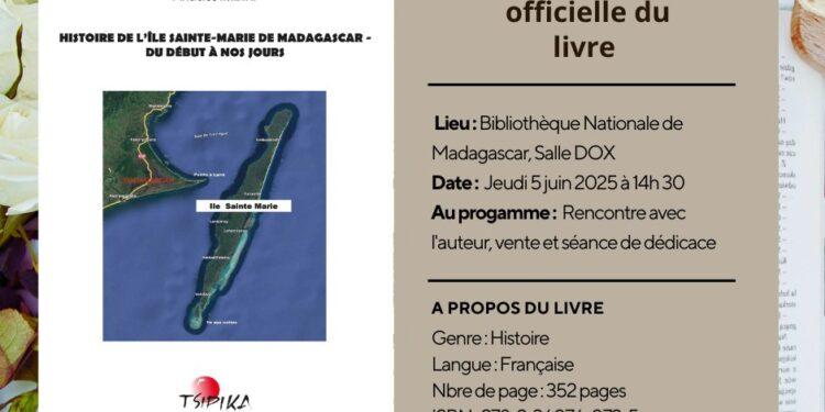 OUVRAGE – Sortie du livre signé Anaclet Imbiki sur l’Histoire de l’île Sainte-Marie de Madagascar, du début à nos jours