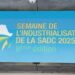 SADC INDUSTRIALISATION WEEK 2025 – Madagascar en moteur régional de l’industrialisation