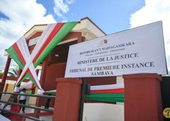 JUSTICE – La ville de Sambava dotée d’un tribunal de première instance 